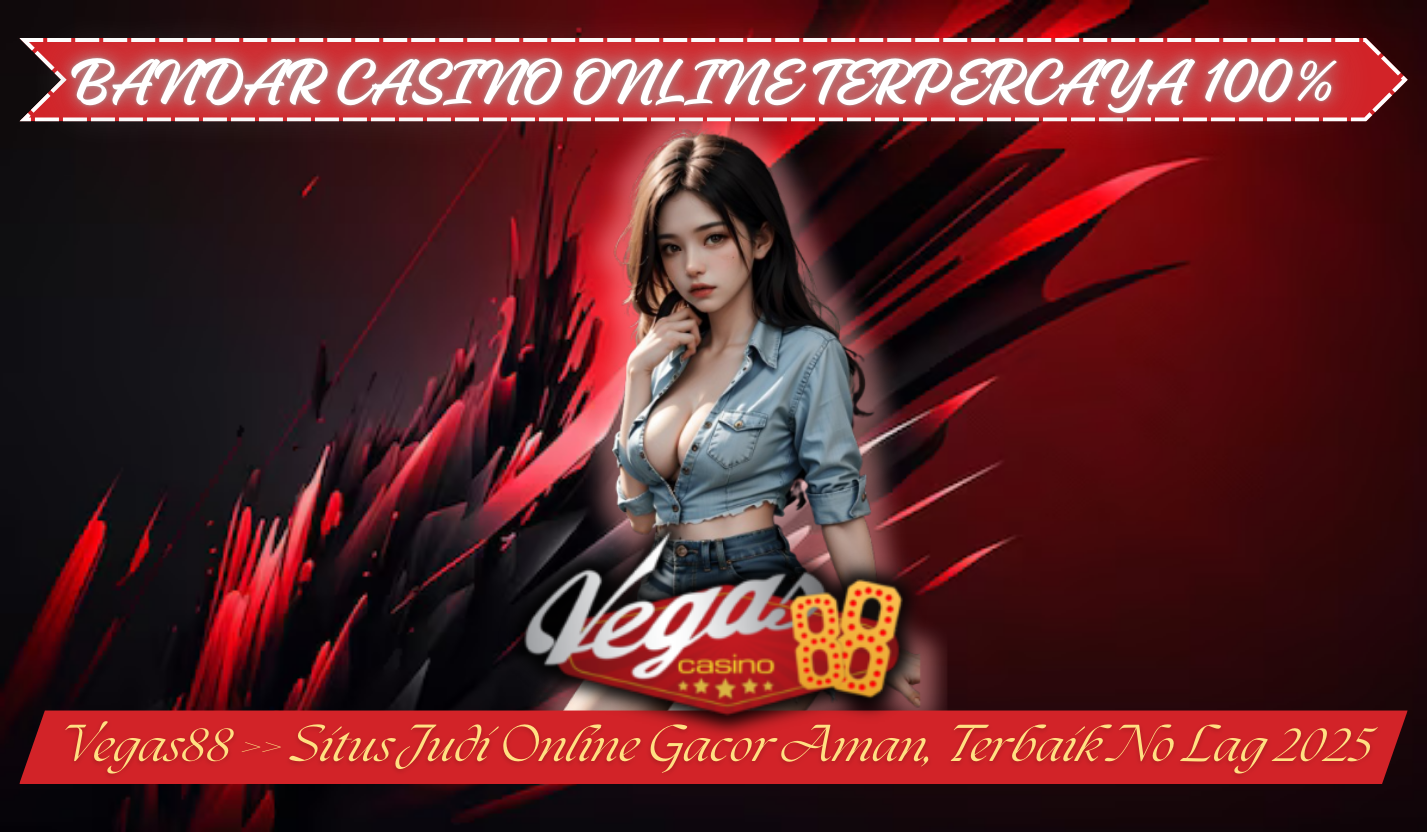 GABUNG VEGAS88